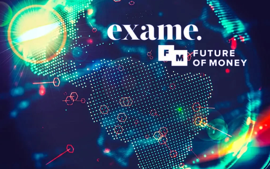 EXAME – FUTURE OF MONEY